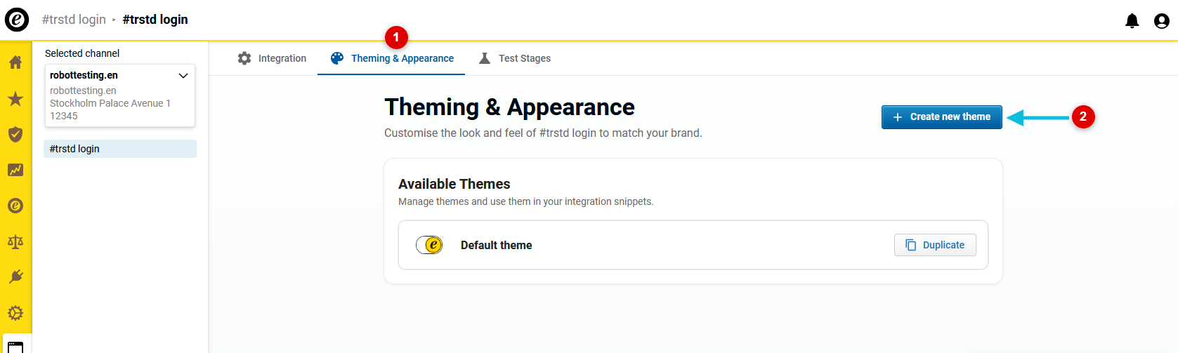 Create a new theme in the Theming and appearance tab