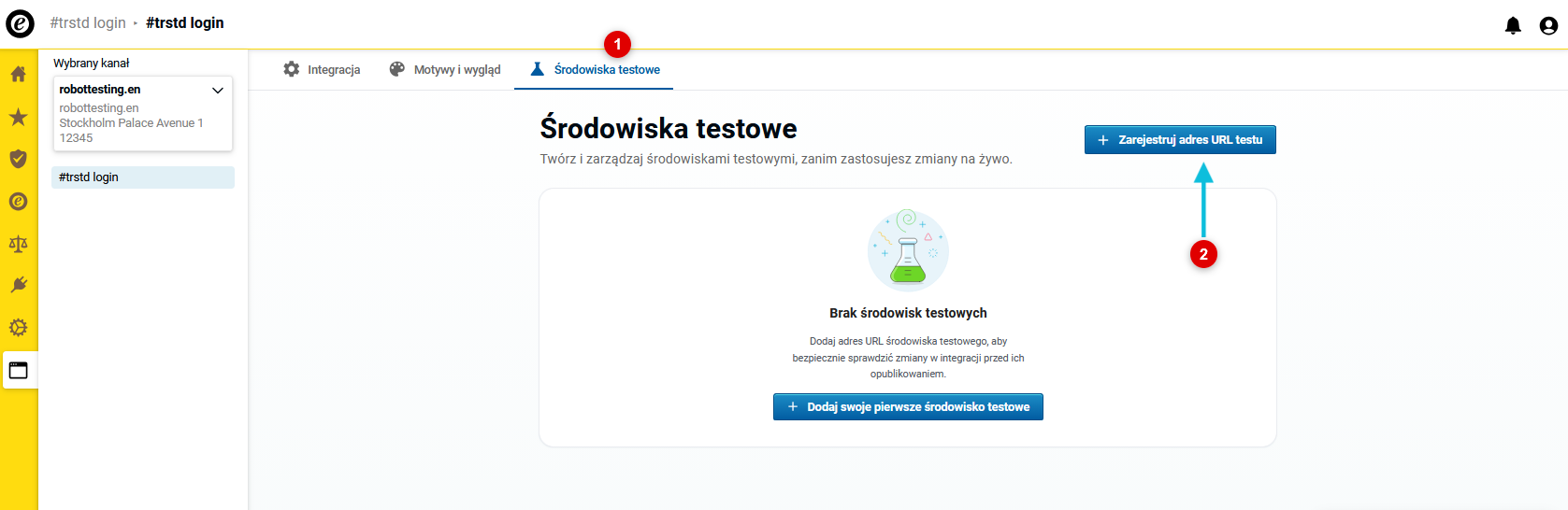 Otwórz zakładkę „Środowiska testowe” i zarejestruj testowy adres URL