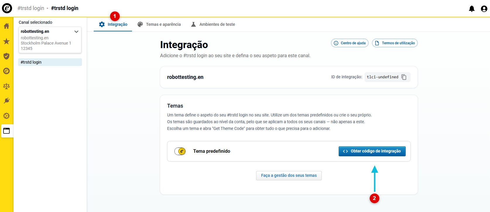 Abra o separador «Integração» e obtenha o código de integração para o tema padrão