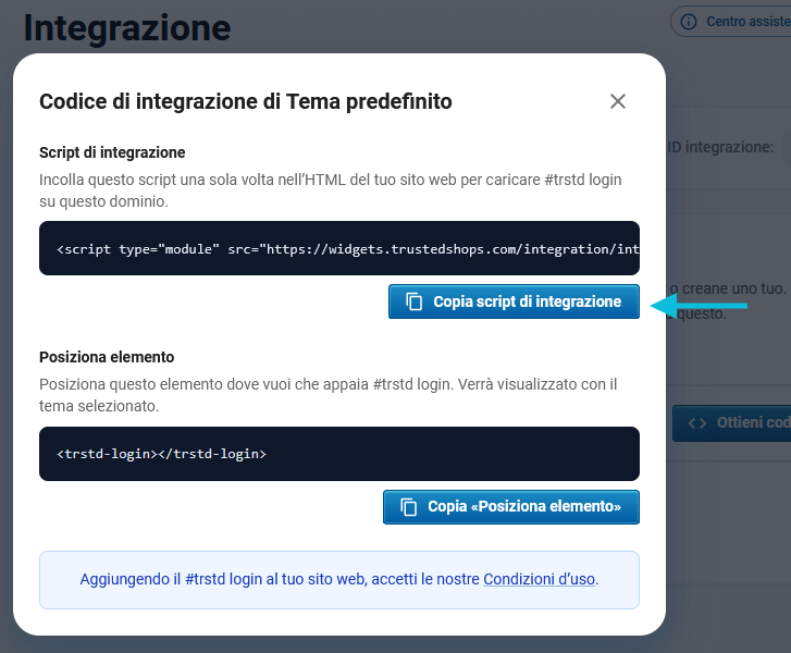 Copia lo script di integrazione dal pop-up #trstd login.