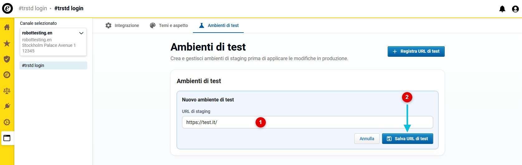 Inserisci e salva l’URL dell’ambiente di staging